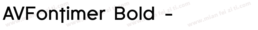 AVFontimer Bold◆字体转换